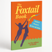 Book cover of 'The Foxtail Book' with orange background, blue text, and silhouette illustration.